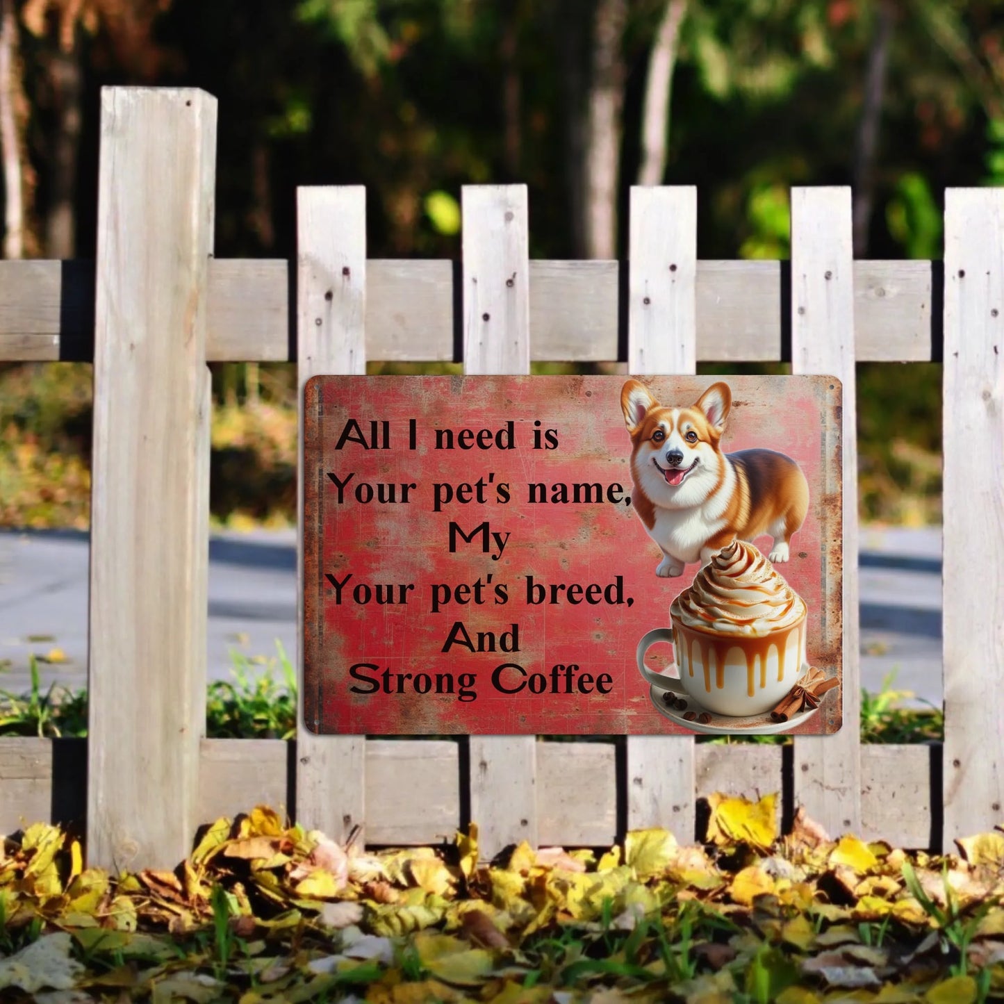 Coffee, Dog, Happiness Metal Sign